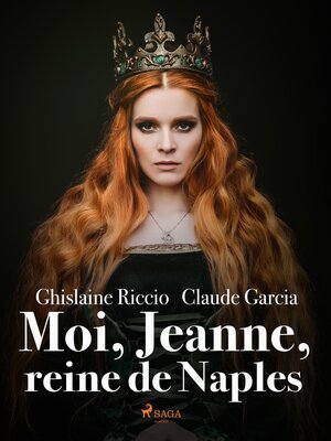 cover image of Moi, Jeanne, reine de Naples